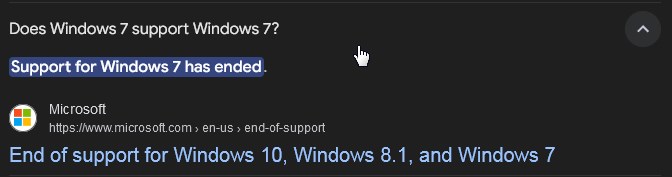 Screenshot of Google returning a helpful result of Windows 7 no longer supporting Windows 7